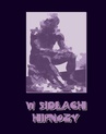 ebook W sidłach hipnozy. Przygody Zagadkowego Człowieka -  anonimowy