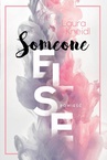 ebook Someone else - Laura Kneidl