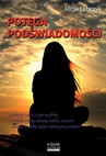 ebook Potęga podświadomości - Alicja Lubczyk