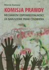 ebook Komisja﻿﻿﻿﻿﻿﻿ prawdy - Marcin Komosa