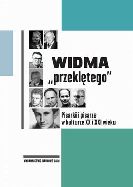 ebook Widma „przeklętego”. Pisarki i pisarze w kulturze XX i XXI wieku