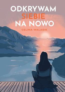 ebook Odkrywam siebie na nowo