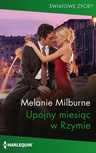 ebook Upojny miesiąc w Rzymie - Melanie Milburne