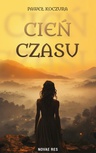 ebook Cień czasu - Paweł Koczura