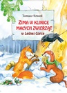 ebook Zima w Klinice Małych Zwierząt w Leśnej Górce - Tomasz Szwed