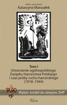 ebook Wybór źródeł do dziejów ZHP. Tom I