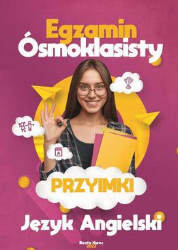 ebook Egzamin ósmoklasisty. Przyimki język angielski