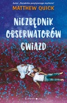 ebook Niezbędnik obserwatorów gwiazd - Matthew Quick