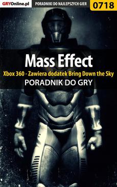 ebook Mass Effect - Xbox 360 - Zawiera dodatek Bring Down the Sky - poradnik do gry
