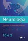 ebook Neurologia. Podręcznik dla studentów fizjoterapii. Tom 2 - 