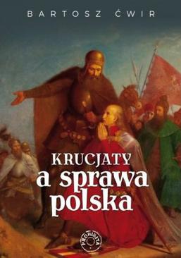 ebook Krucjaty a sprawa polska