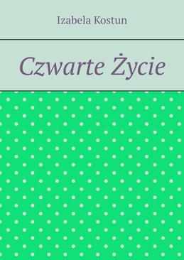 ebook Czwarte Życie