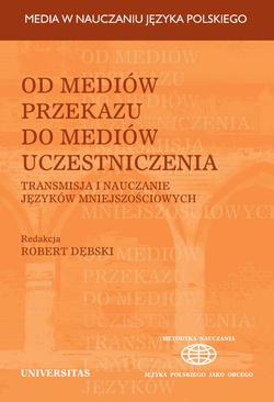 ebook Od mediów przekazu do mediów uczestniczenia