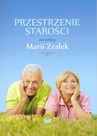 ebook Przestrzenie starości - 