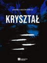 ebook Kryształ - Jakub Łaszkiewicz