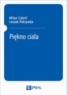 ebook Piękno ciała - Milan Cabrić,Leszek Pokrywka