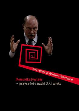 ebook Komunikatywizm – przyszłość nauki XXI wieku