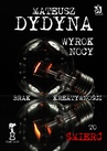 ebook Wyrok Nocy z serii Pętla Czasu - Mateusz Dydyna
