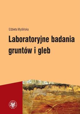 ebook Laboratoryjne badania gruntów i gleb