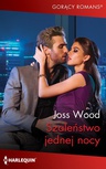 ebook Szaleństwo jednej nocy - Joss Wood