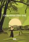 ebook Czarodzieje cioci Grej - Paweł Arciszewski