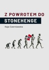 ebook Z powrotem do Stonehenge - Kaja Czerniawska