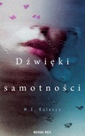 ebook Dźwięki samotności - M. E. Kulesza,M.E. Kulesza