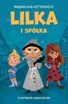 ebook Lilka i spółka - Magdalena Witkiewicz