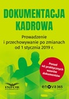 ebook Dokumentacja kadrowa. Prowadzenie i przechowywanie po zmianach od 1 stycznia 2019 r. - Opracowanie zbiorowe