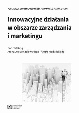 ebook Innowacyjne działania w obszarze zarządzania i marketingu