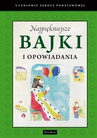 ebook Najpiękniejsze bajki i opowiadania - Uczniowie Szkoły Podstawowej