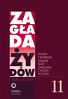 ebook Zagłada Żydów. Studia i Materiały nr 11 R. 2015 - Alina Skibińska,Dariusz Libionka,Jakub Petelewicz,Barbara Engelking,Jan Grabowski,Jacek Leociak