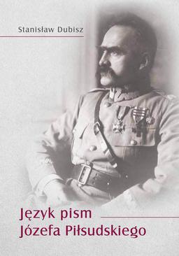 ebook Język pism Józefa Piłsudskiego