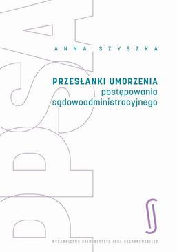 ebook Przesłanki umorzenia postępowania sądowoadministracyjnego