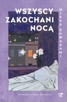 ebook Wszyscy zakochani nocą - Mieko Kawakami