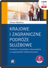 ebook Krajowe i zagraniczne podróże służbowe poradnik z kompletem dokumentów (z suplementem elektronicznym - Oliwia Małecka