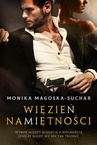 ebook Więzień namiętności - Monika Magoska-Suchar