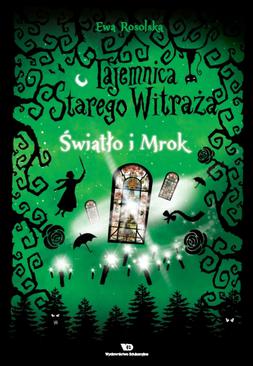 ebook Tajemnica starego witraża. Tom 4 - Światło i Mrok