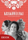 ebook Krakowianki Twarze polskiej herstorii - Alicja Zioło