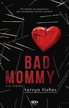 ebook Bad Mommy. Zła Mama