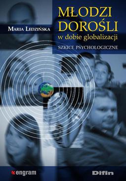 ebook Młodzi dorośli w dobie globalizacji. Szkice psychologiczne