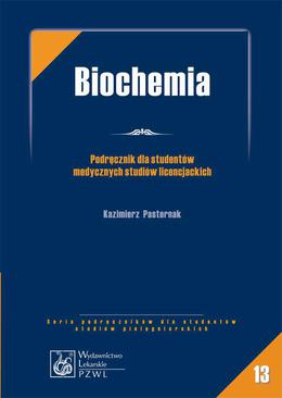 ebook Biochemia. Podręcznik dla studentów medycznych studiów licencjackich
