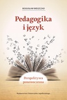 ebook Pedagogika i język. Perspektywa ponowoczesna - Bogusław Bieszczad