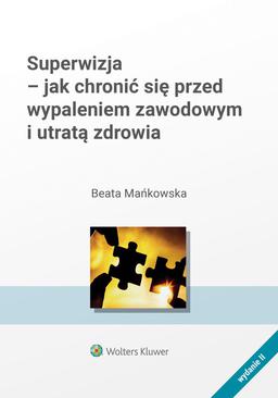 ebook Superwizja - jak chronić się  przed wypaleniem zawodowym i utratą zdrowia