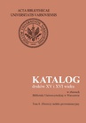 ebook Katalog druków XV i XVI wieku w zbiorach Biblioteki Uniwersyteckiej w Warszawie. Tom 8 - Maria Cubrzyńska-Leonarczyk