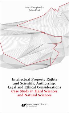 ebook Intellectual Property Rights and Scientific Authorship: Legal and Ethical Considerations Case Study in Hard Sciences and Natural Sciences