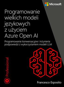 ebook Programowanie wielkich modeli językowych z użyciem Azure Open AI