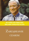 ebook Zarządzanie czasem - Brian Tracy