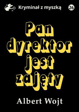 ebook Pan dyrektor jest zajęty