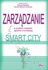 ebook Zarządzanie w polskich miastach zgodnie z koncepcją smart city - Dorota Sikora-Fernandez,Danuta Stawasz